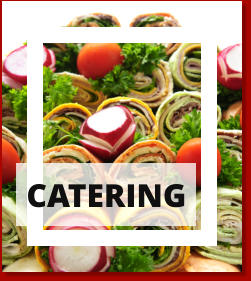 CATERING